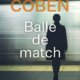 Couverture Harlan Coben - Balle de match