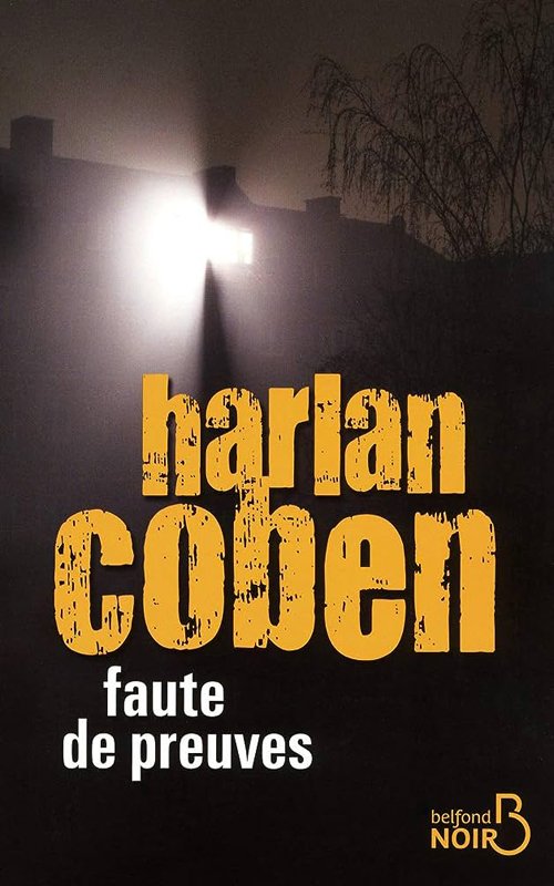 Couverture Harlan Coben - Faute de preuves