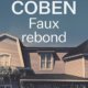 Couverture Harlan Coben - Faux rebond