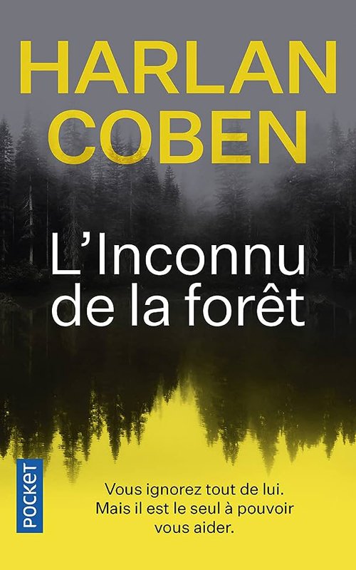 Couverture Harlan Coben - L'inconnu de la forêt