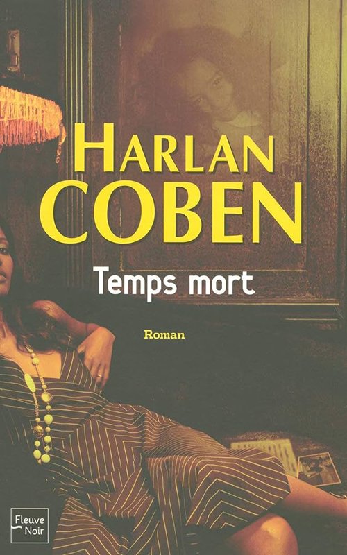 Couverture Harlan Coben - Temps mort