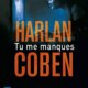 Couverture Harlan Coben - Tu me manques