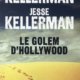 Couverture Jonathan & Jesse Kellerman - Le Golem d'Hollywood
