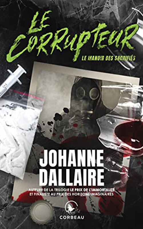 Couverture Johanne Dallaire - Le manoir des sacrifiés
