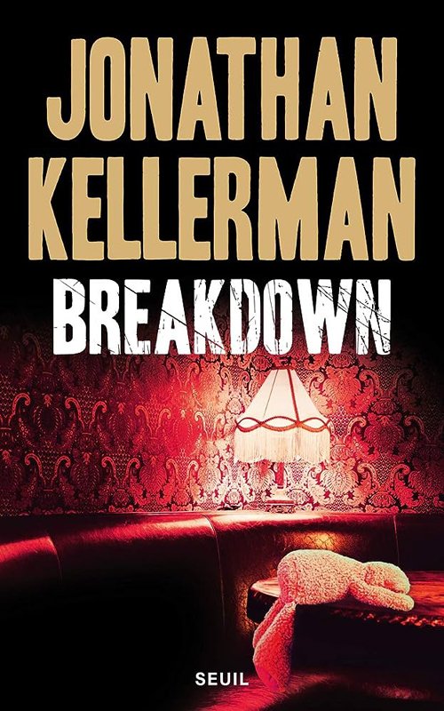 Couverture Jonathan Kellerman - Breakdown