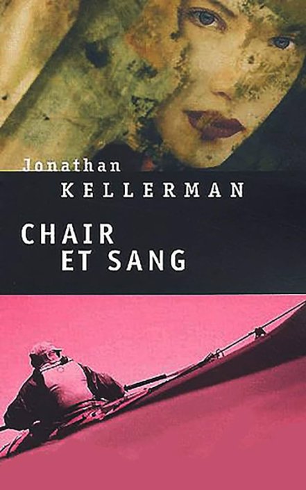 Couverture Jonathan Kellerman - Chair et sang