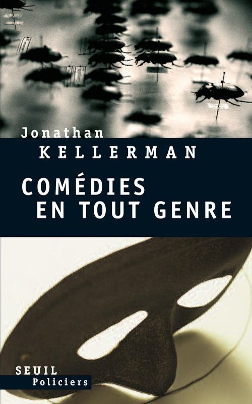 Couverture Jonathan Kellerman - Comédies en tout genre