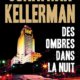 Couverture Jonathan Kellerman - Des ombres dans la nuit