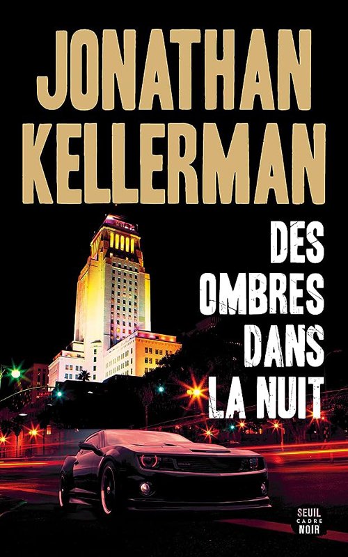 Couverture Jonathan Kellerman - Des ombres dans la nuit