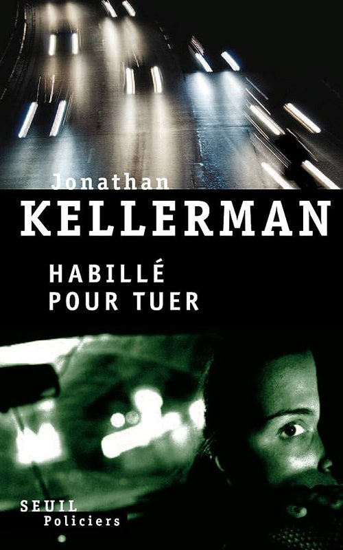 Couverture Jonathan Kellerman - Habillé pour tuer
