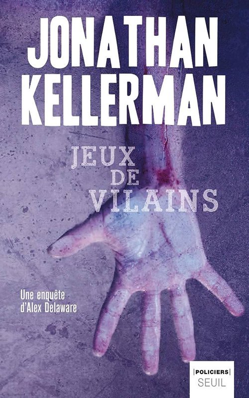 Couverture Jonathan Kellerman - Jeux de vilains