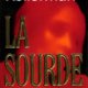 Couverture Jonathan Kellerman - La Sourde