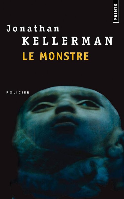 Couverture Jonathan Kellerman - Le monstre