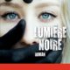 Couverture Lisa Gardner - Lumière noire