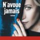 Couverture Lisa Gardner - N'avoue jamais