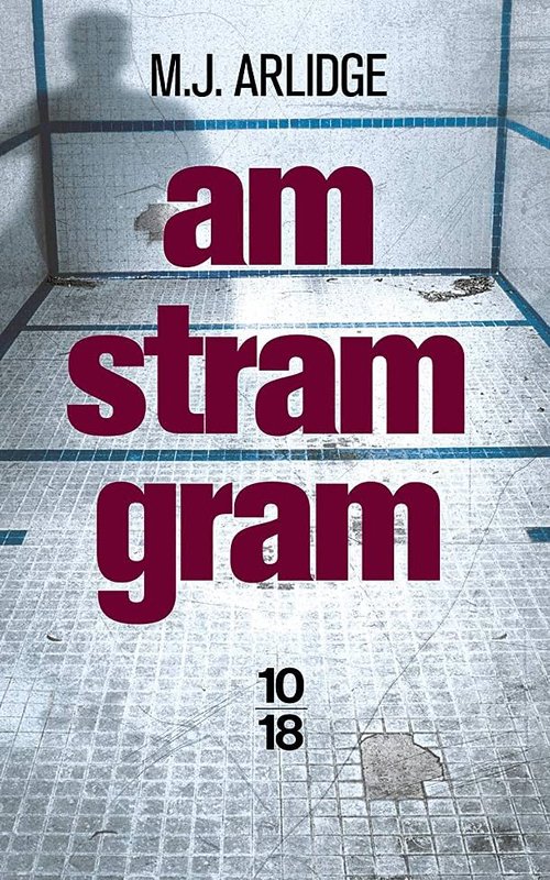 Couverture M.J Arlidge - Am Stram Gram