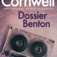 Couverture Patricia Cornwell - Dossier Benton