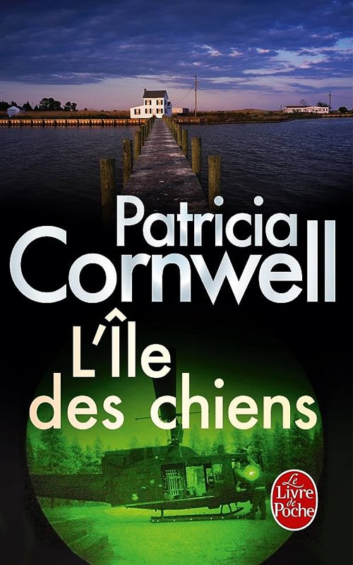 Couverture Patricia Cornwell - L'île des chiens