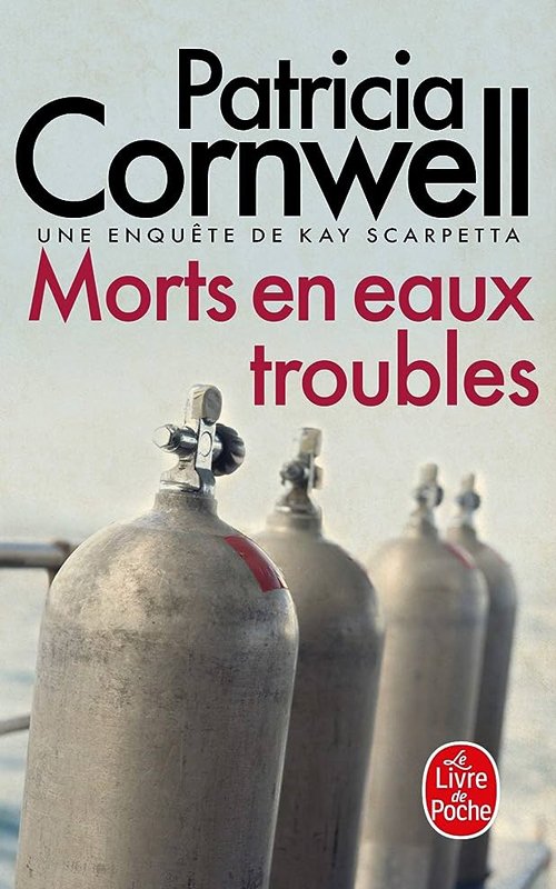 Couverture Patricia Cornwell - Morts en eaux troubles