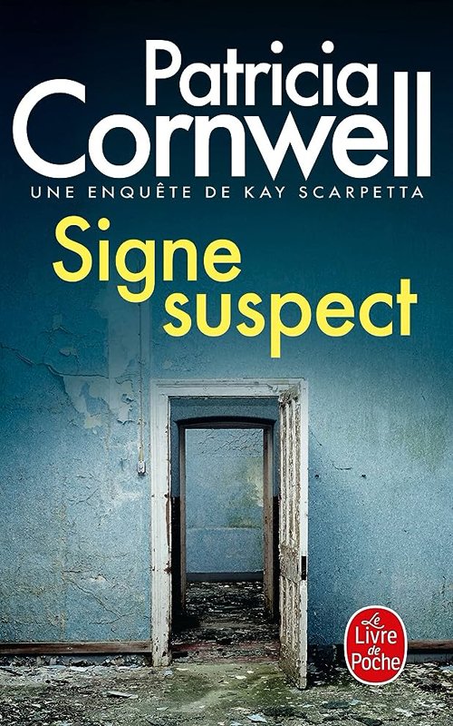 Couverture Patricia Cornwell - Signe suspect