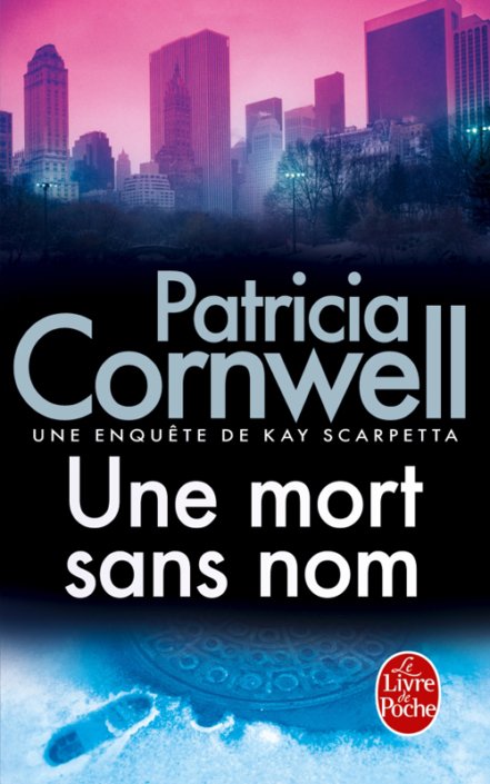 Couverture Patricia Cornwell - Une mort sans nom