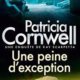 Couverture Patricia Cornwell - Une peine d'exception
