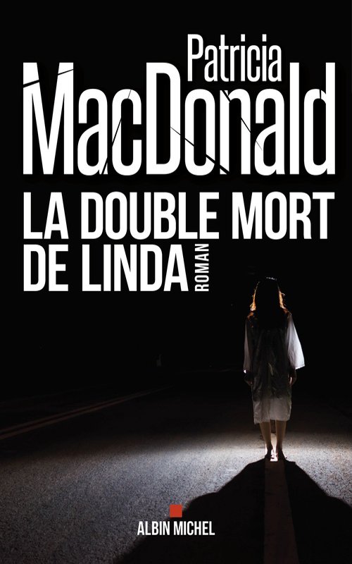 Couverture Patricia McDonald - La double mort de Linda