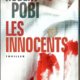 Couverture Robert Pobi - Les innocents