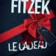 Couverture Sébastian Fitzek - Le cadeau