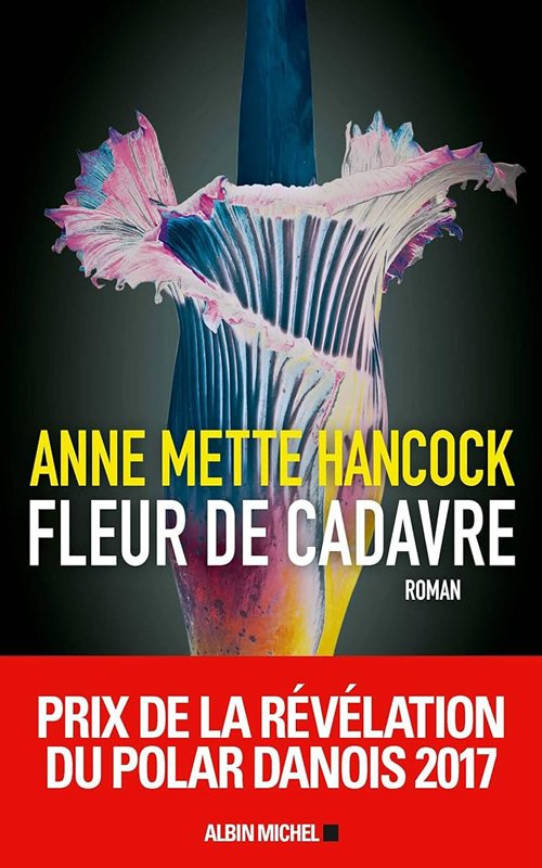 Couverture Anne Mette Hancock - Fleur de cadavre