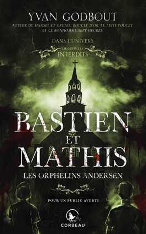 Couverture Yvan Godbout - Bastien et Mathis les orphelins Andersen