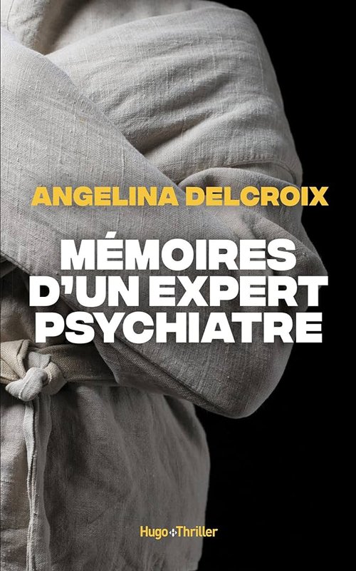 couv Angélina Delcroix - Mémoires d'un expert psychiatre