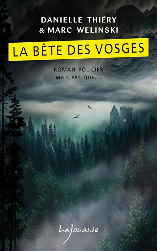 Danielle Thiéry - La bête des Vosges