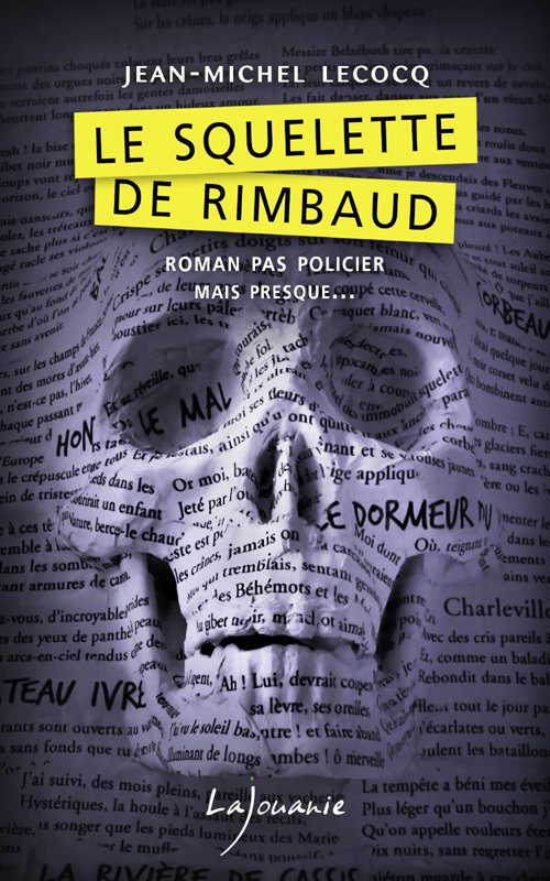 couv Jean-Michel Lecocq - Le squelette de Rimbaud