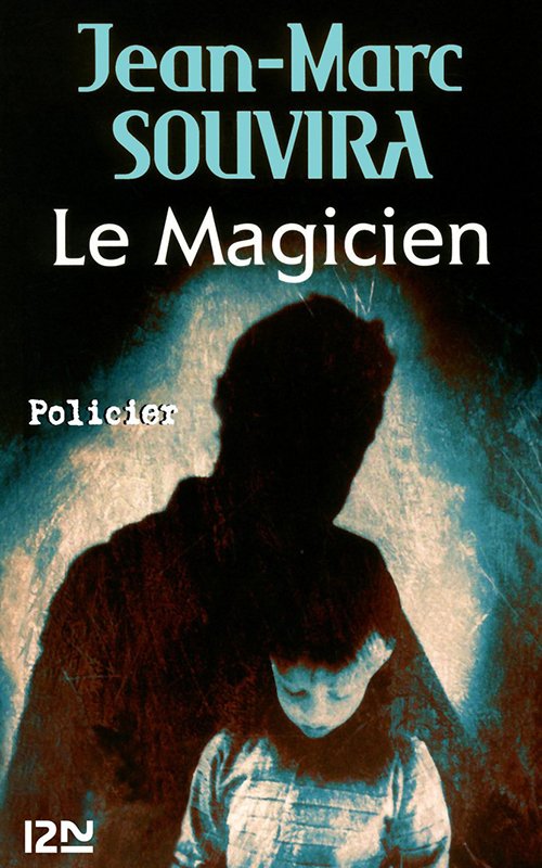 Le Magicien - Jean Marc Souvira