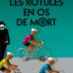 Les rotules en os de mort - Jean Marc Souvira