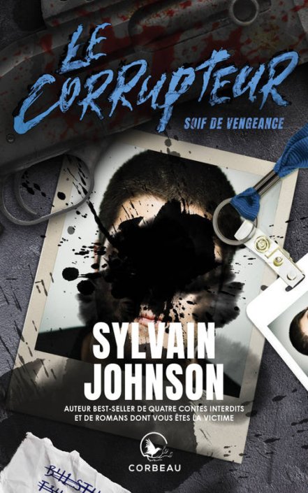 Sylvain Johnson - Soif de vengeance