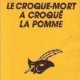 Alexandre Terrel - Le croque-mort a croqué la pomme