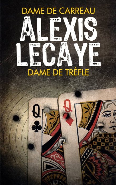 Alexis Lecaye - Dame de trèfle