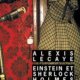Alexis Lecaye - Einstein et Sherlock Holmes