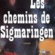 Alexis Lecaye - Les chemins de Sigmaringen