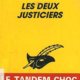 Alexis Lecaye - Les deux justiciers