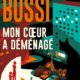 Michel Bussi - Mon coeur a déménagé