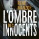 René Manzor - L'ombre des innocents