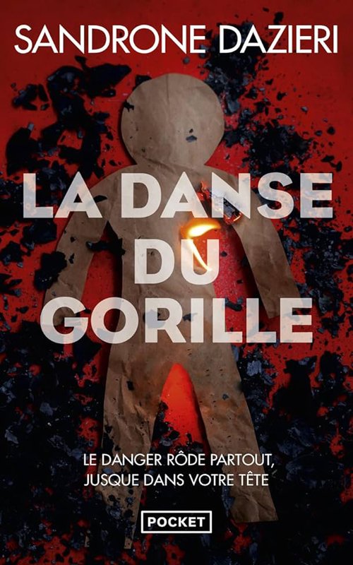 Sandrone Dazieri - La danse du gorille