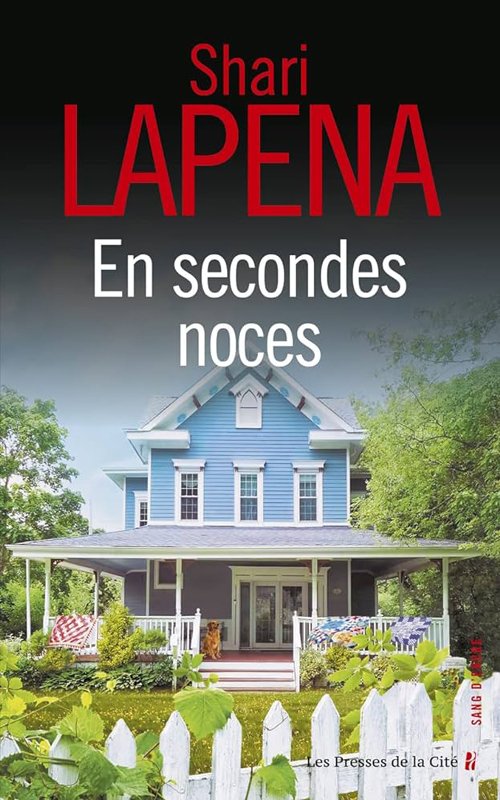 Shari Lapena - En secondes noces