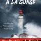 Max Monnehay - A la gorge