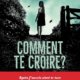 Pétronille Rostagnat - Comment te croire
