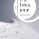Agnès Laurent - Un beau jour