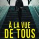 Alex Sol - A la vue de tous
